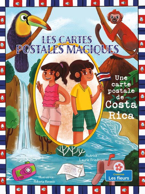Title details for Une carte postale de Costa Rica by Laurie Friedman - Available
